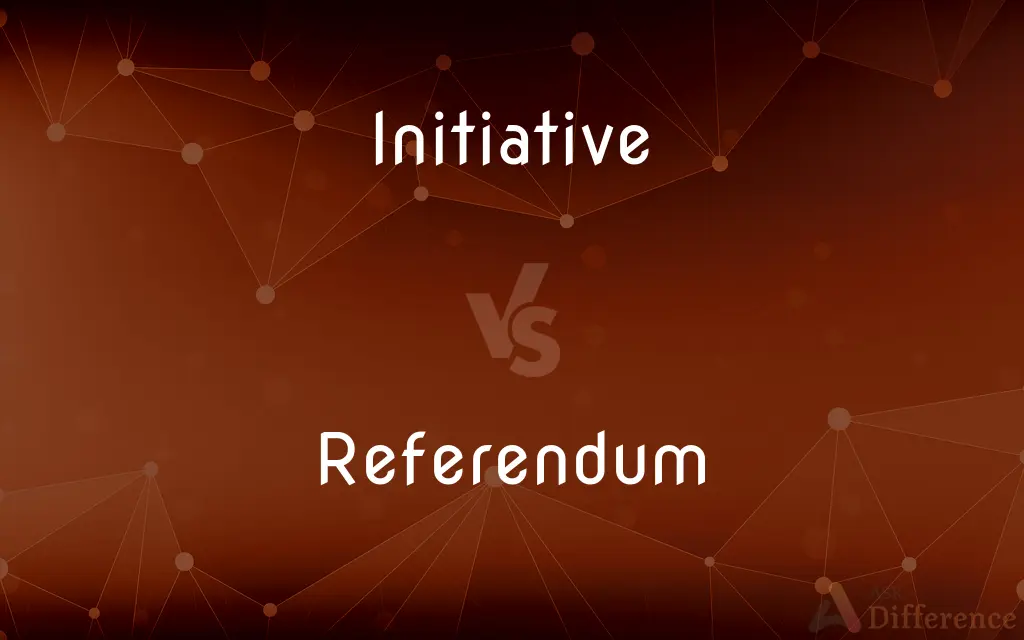 Initiative vs. Referendum — What's the Difference?