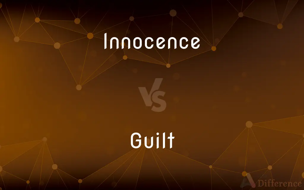 Innocence vs. Guilt — What's the Difference?