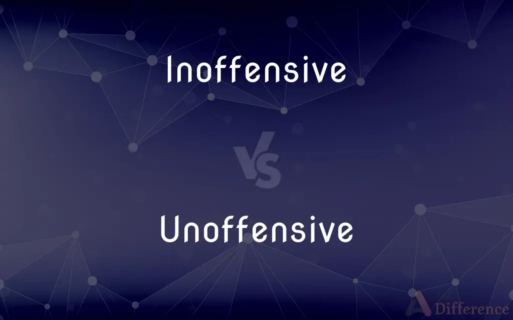 Inoffensive vs. Unoffensive — Which is Correct Spelling?