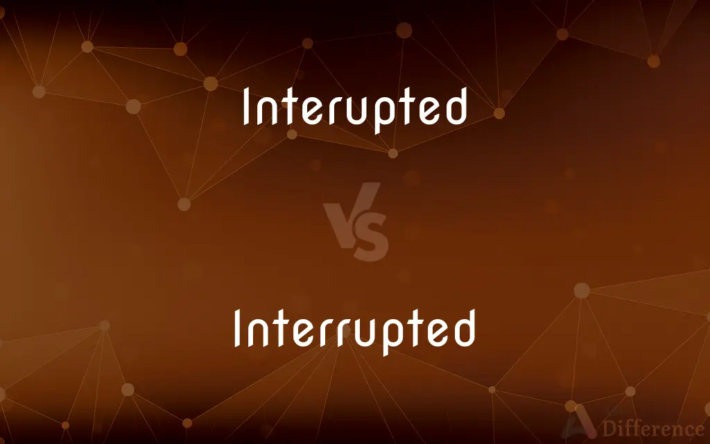 Interupted vs. Interrupted — Which is Correct Spelling?