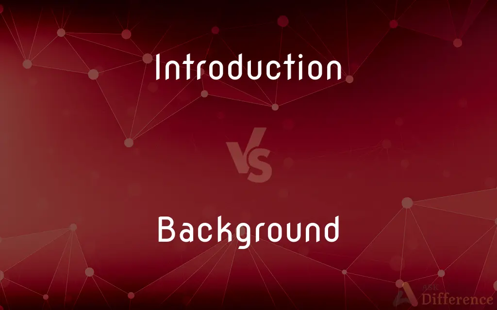 Introduction vs. Background — What's the Difference?