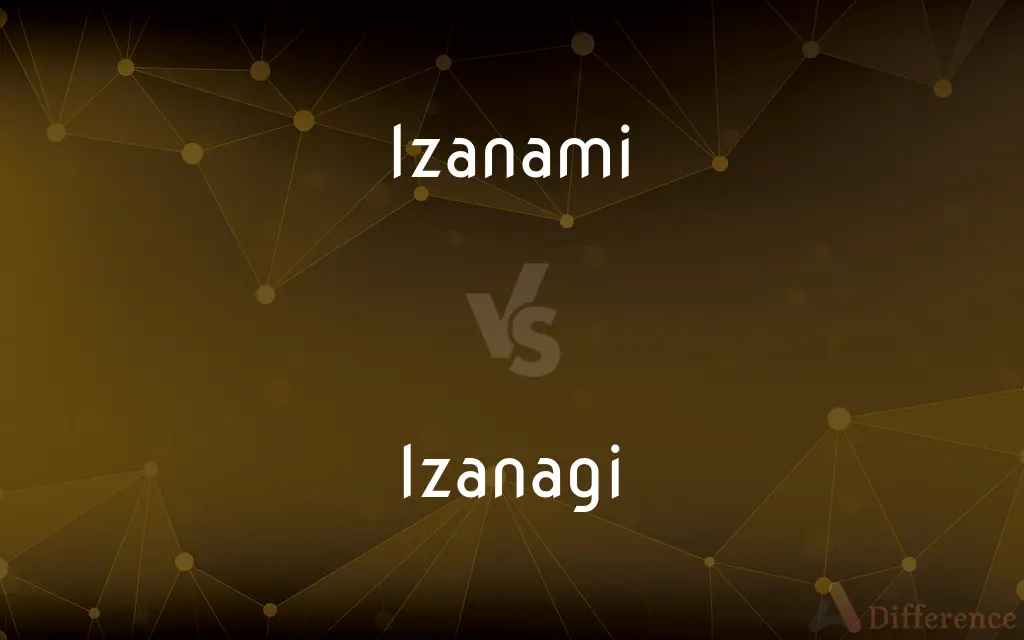 Izanami vs. Izanagi — What's the Difference?