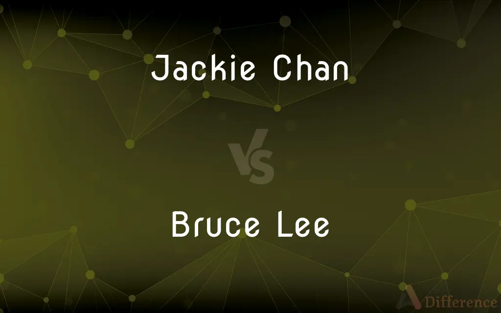 Jackie Chan vs. Bruce Lee — What's the Difference?