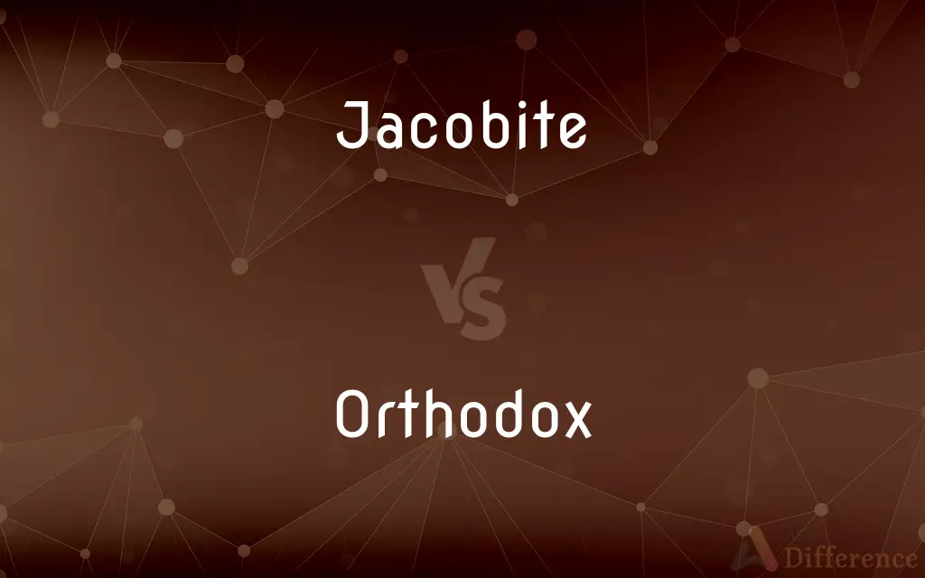 Jacobite vs. Orthodox — What's the Difference?