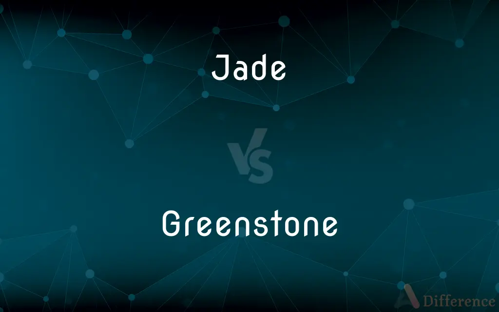 Jade vs. Greenstone — What's the Difference?