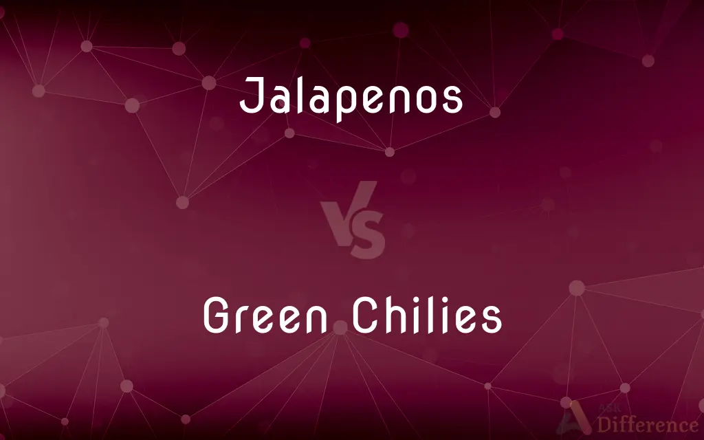 Jalapenos vs. Green Chilies — What's the Difference?