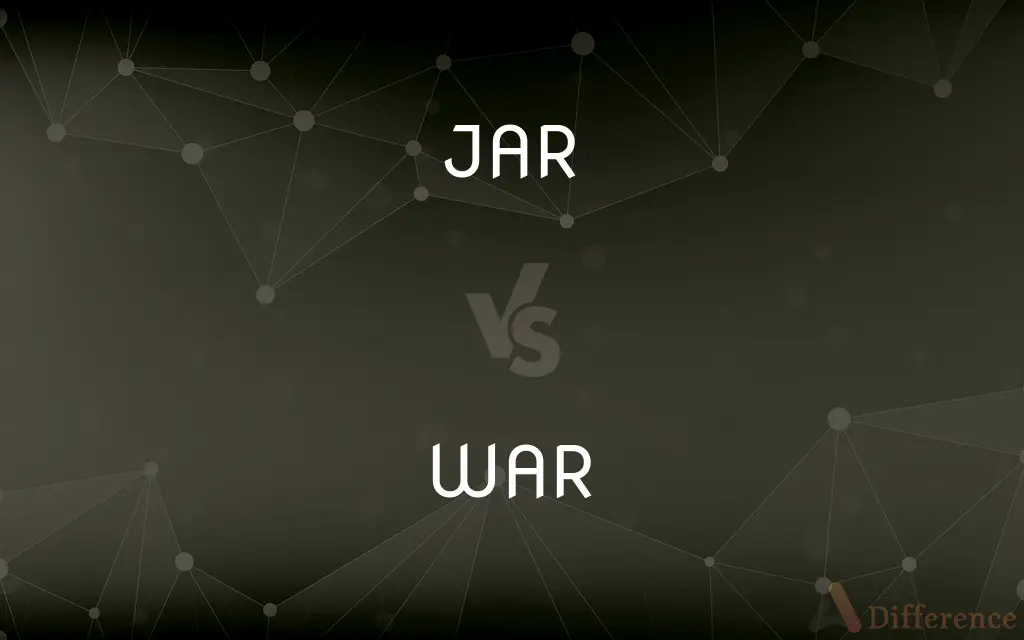 JAR vs. WAR — What's the Difference?