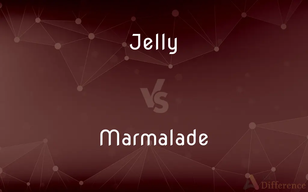 Jelly vs. Marmalade — What's the Difference?