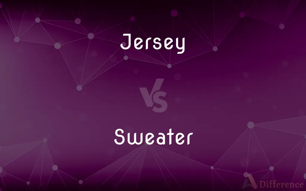 Jersey vs. Sweater — What's the Difference?