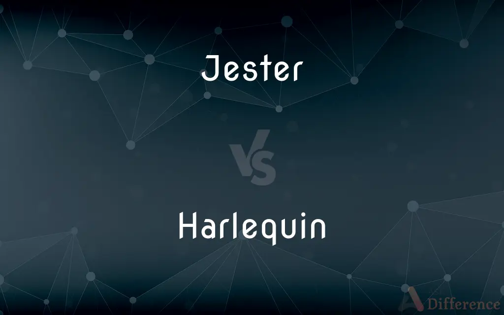Jester vs. Harlequin — What's the Difference?
