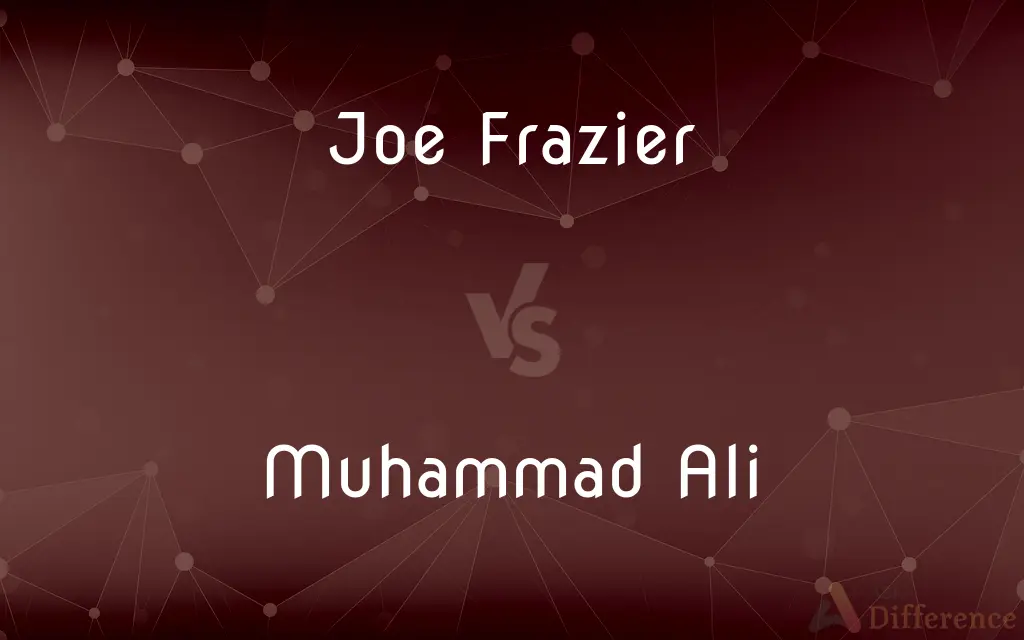Joe Frazier vs. Muhammad Ali — What's the Difference?