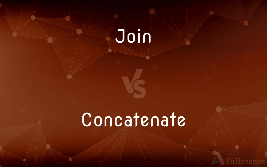 Join vs. Concatenate — What's the Difference?