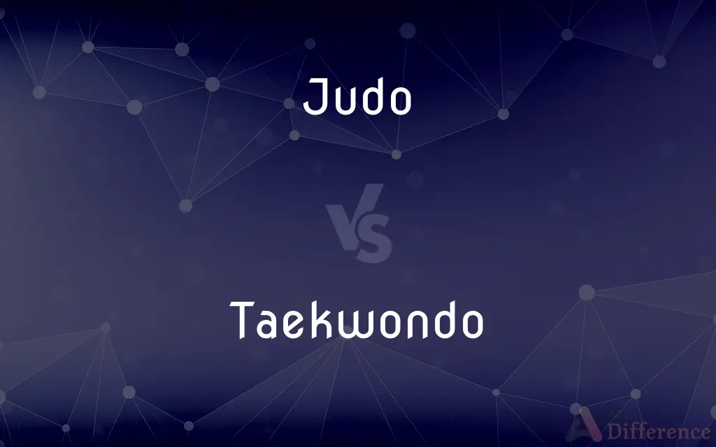Judo vs. Taekwondo — What's the Difference?