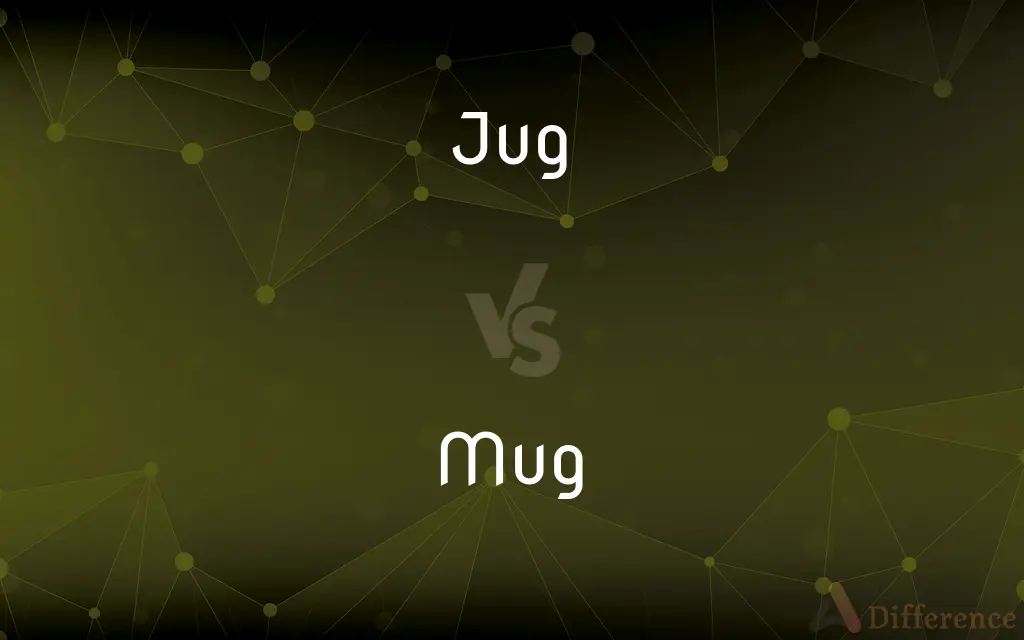 Jug vs. Mug — What's the Difference?