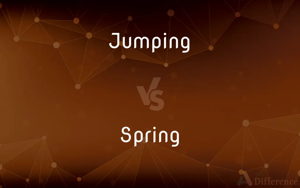 Jumping vs. Spring — What's the Difference?