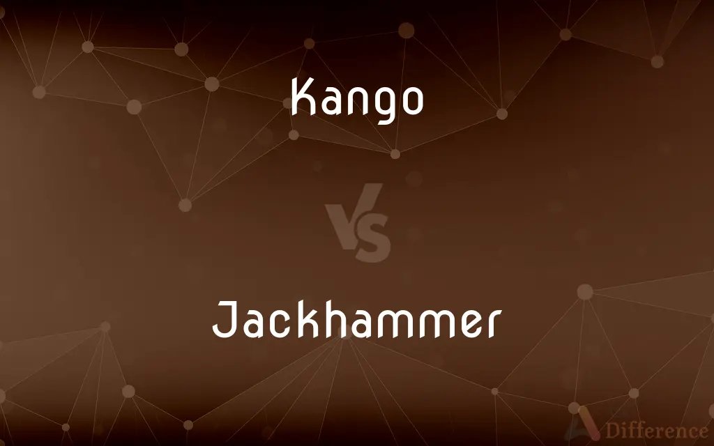 Kango vs. Jackhammer — What's the Difference?