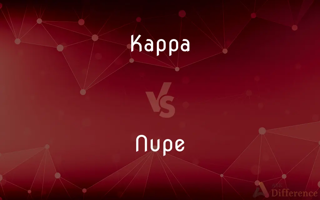 Kappa vs. Nupe — What's the Difference?