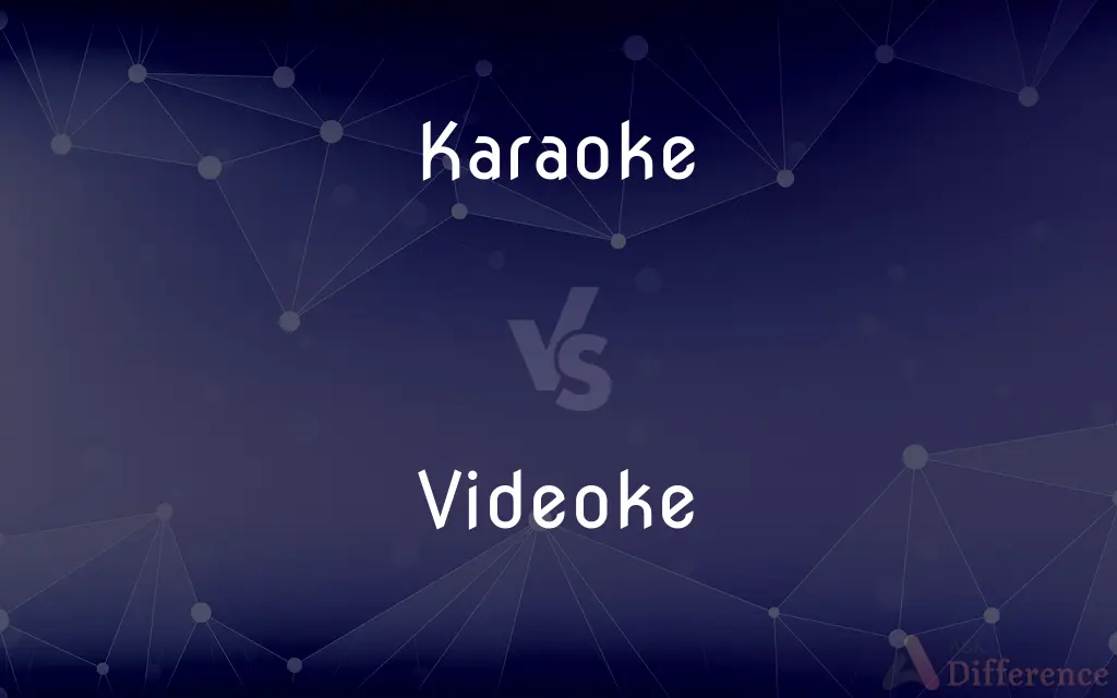 Karaoke vs. Videoke — What's the Difference?