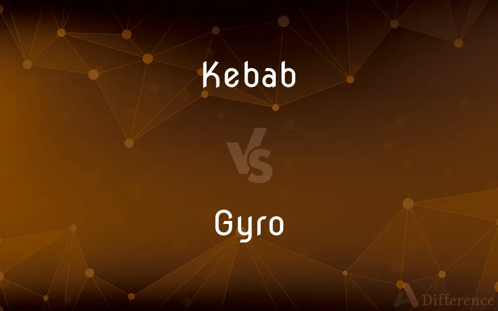 Kebab vs. Gyro — What's the Difference?