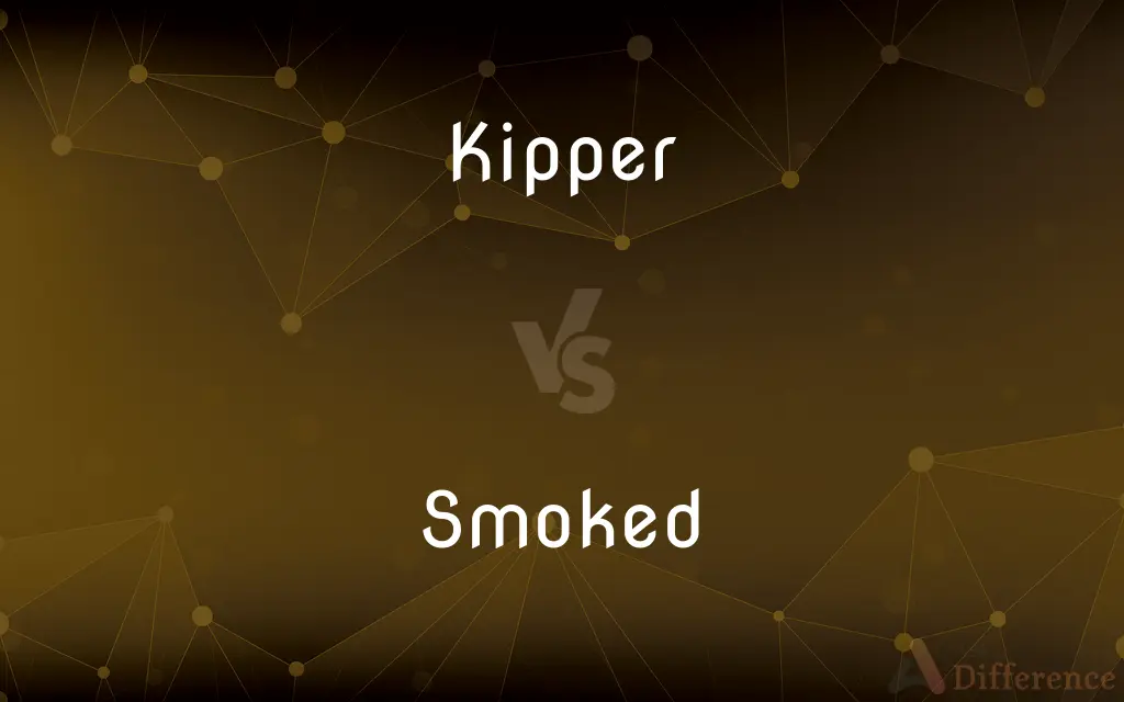 Kipper vs. Smoked — What's the Difference?