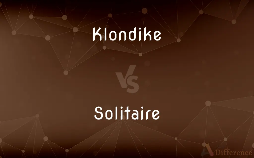 Klondike vs. Solitaire — What's the Difference?
