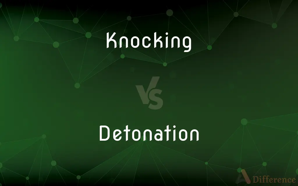 Knocking vs. Detonation — What's the Difference?