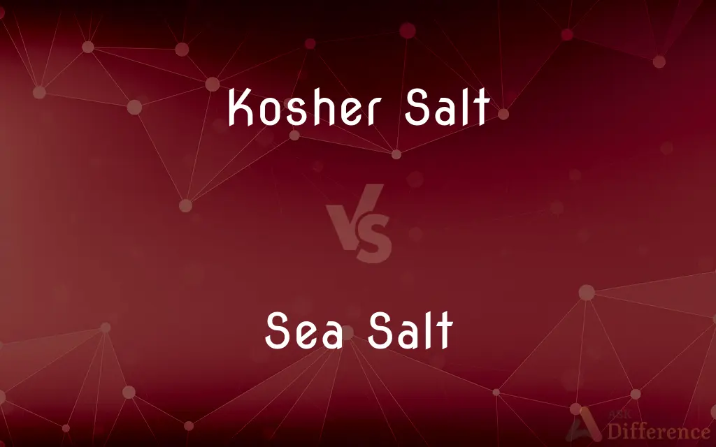 Kosher Salt vs. Sea Salt — What's the Difference?