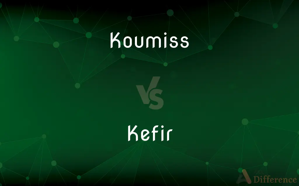 Koumiss vs. Kefir — What's the Difference?