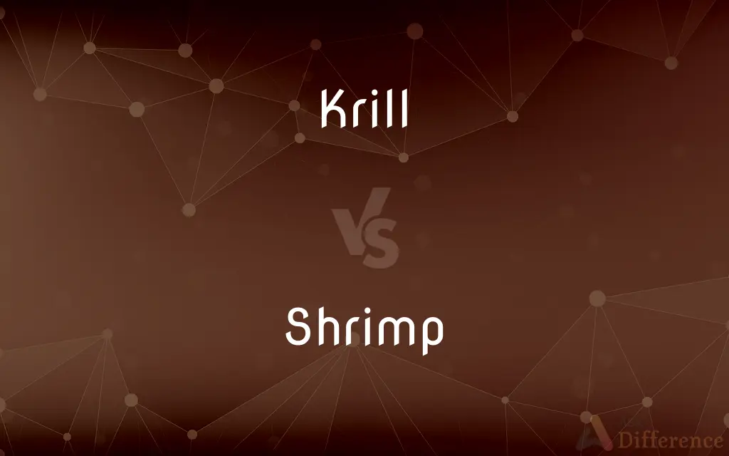 Krill vs. Shrimp — What's the Difference?