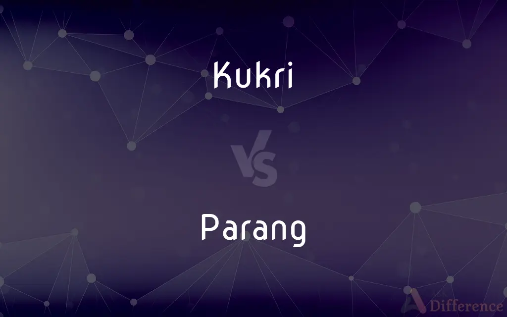 Kukri vs. Parang — What's the Difference?