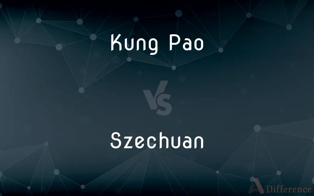 Kung Pao vs. Szechuan — What's the Difference?