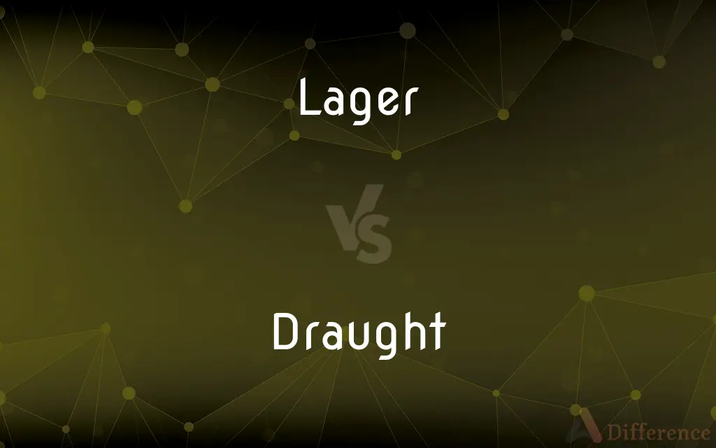 Lager vs. Draught — What's the Difference?