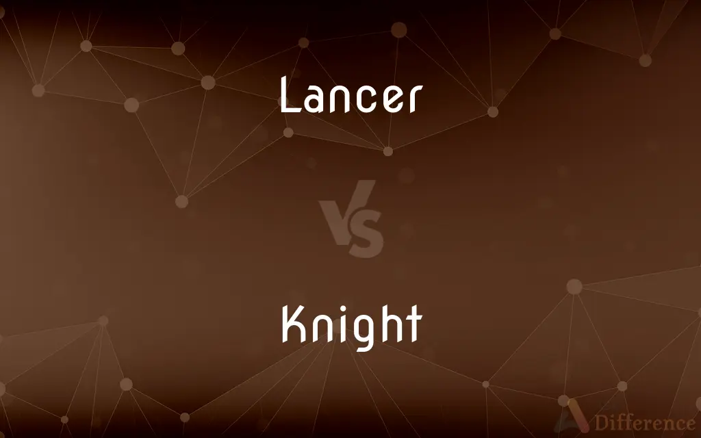Lancer vs. Knight — What's the Difference?