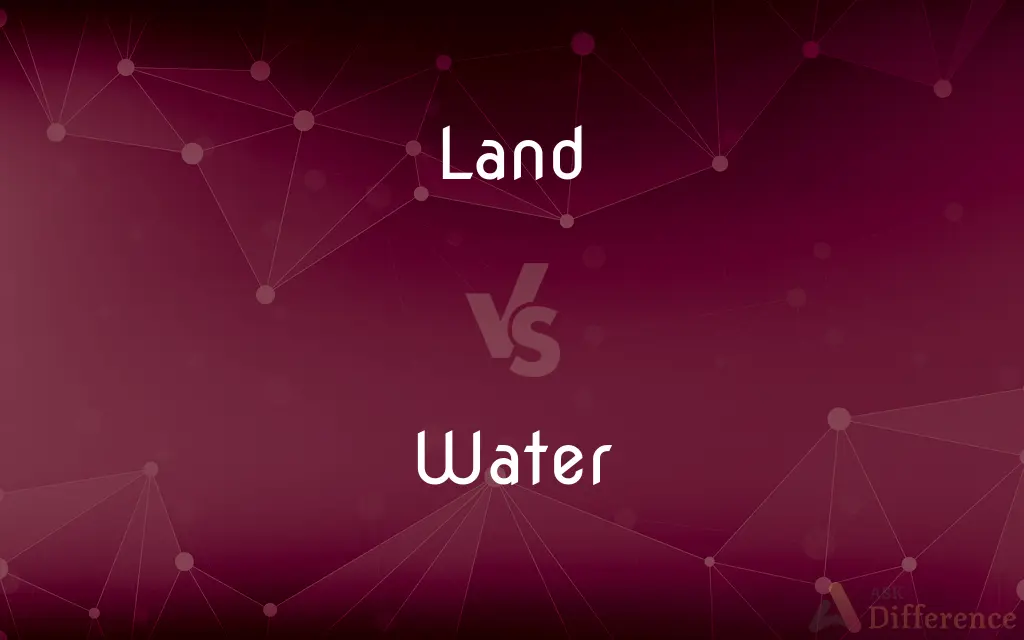 Land vs. Water — What's the Difference?
