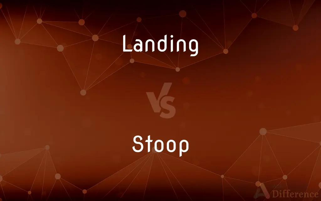 Landing vs. Stoop — What's the Difference?