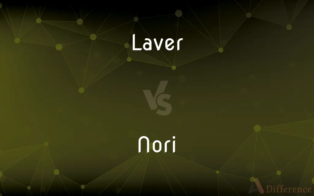 Laver vs. Nori — What's the Difference?