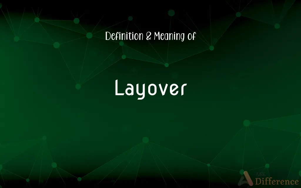 Layover