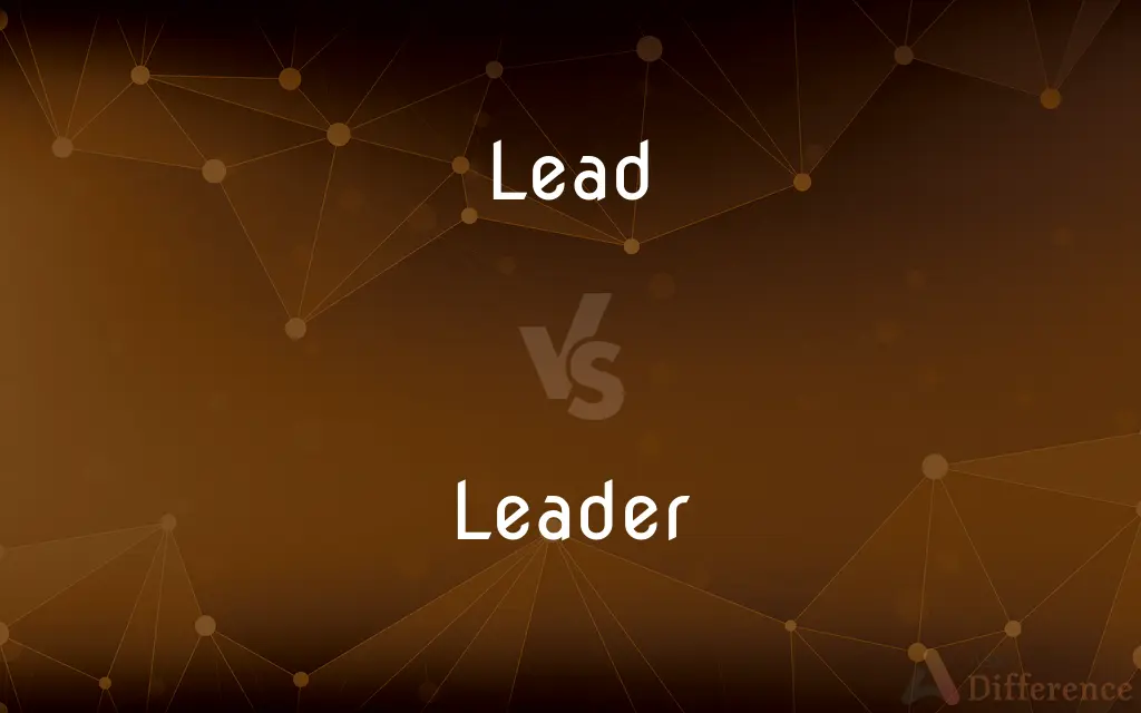 Lead vs. Leader — What's the Difference?
