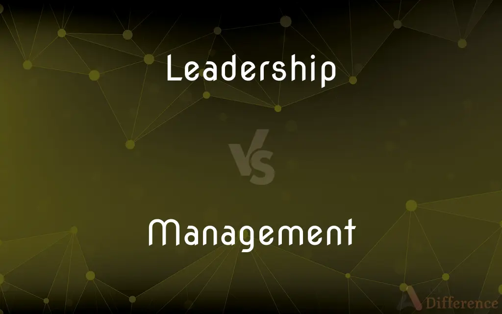 Leadership vs. Management — What's the Difference?