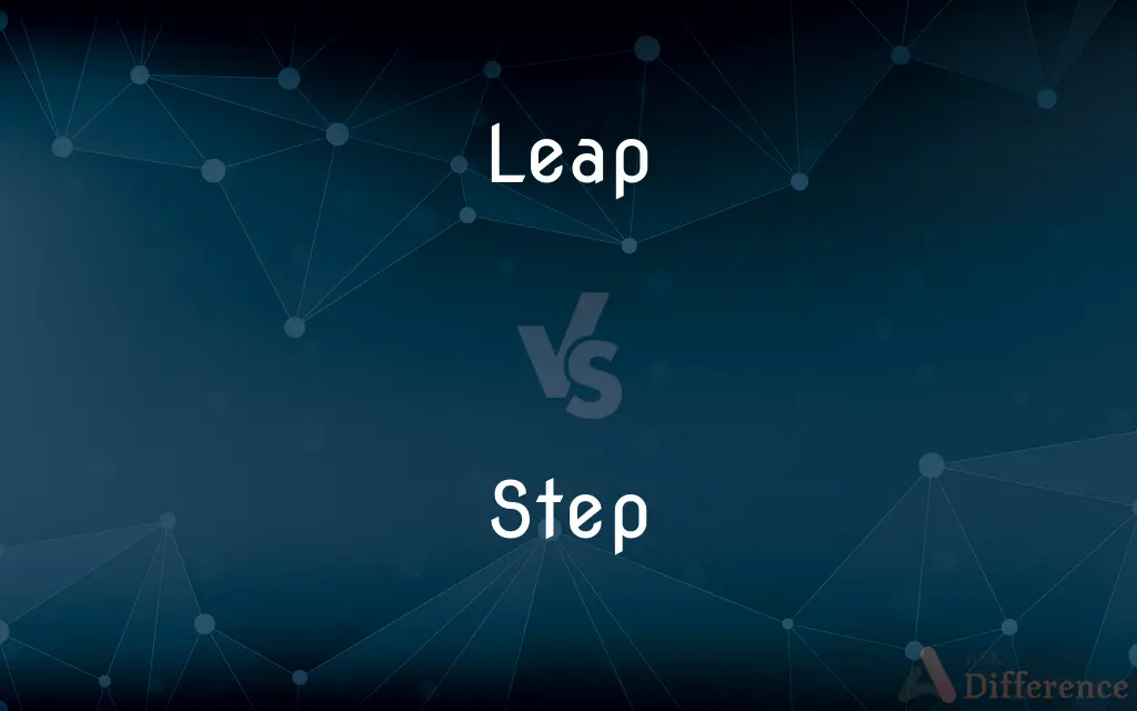 Leap vs. Step — What's the Difference?