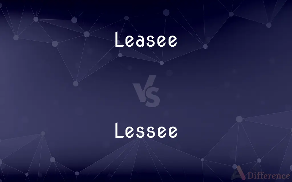Leasee vs. Lessee — Which is Correct Spelling?