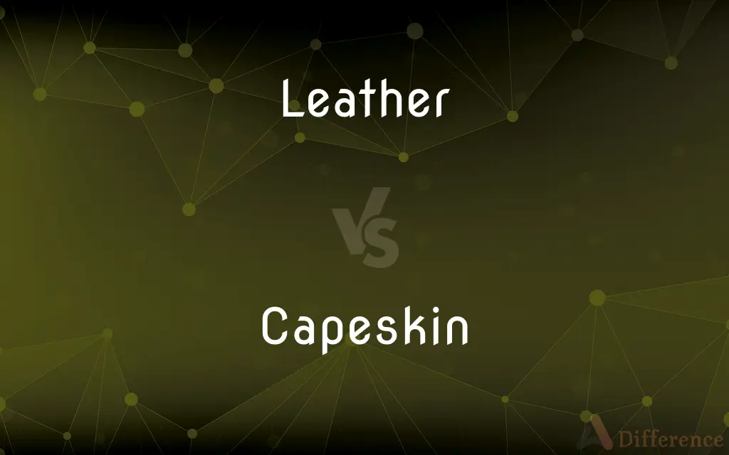Leather vs. Capeskin — What's the Difference?