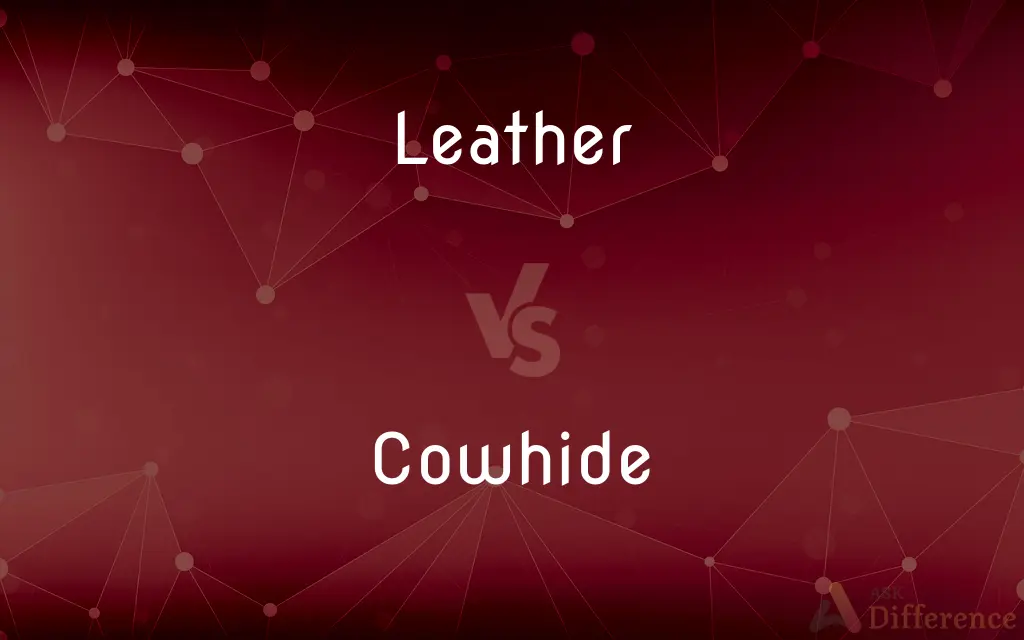 Leather vs. Cowhide — What's the Difference?
