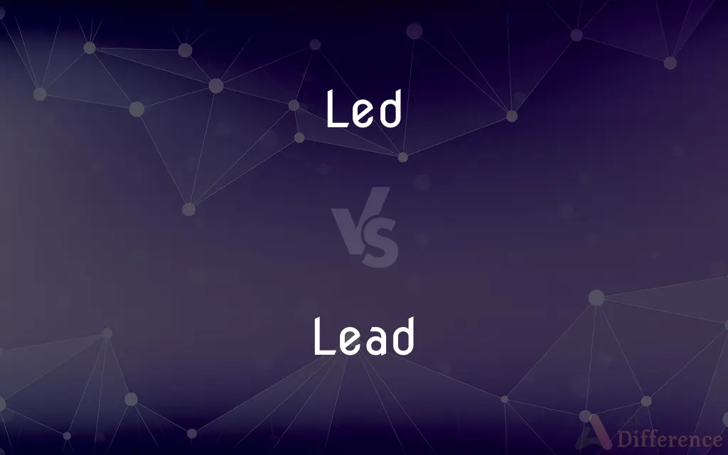 Led vs. Lead — What's the Difference?