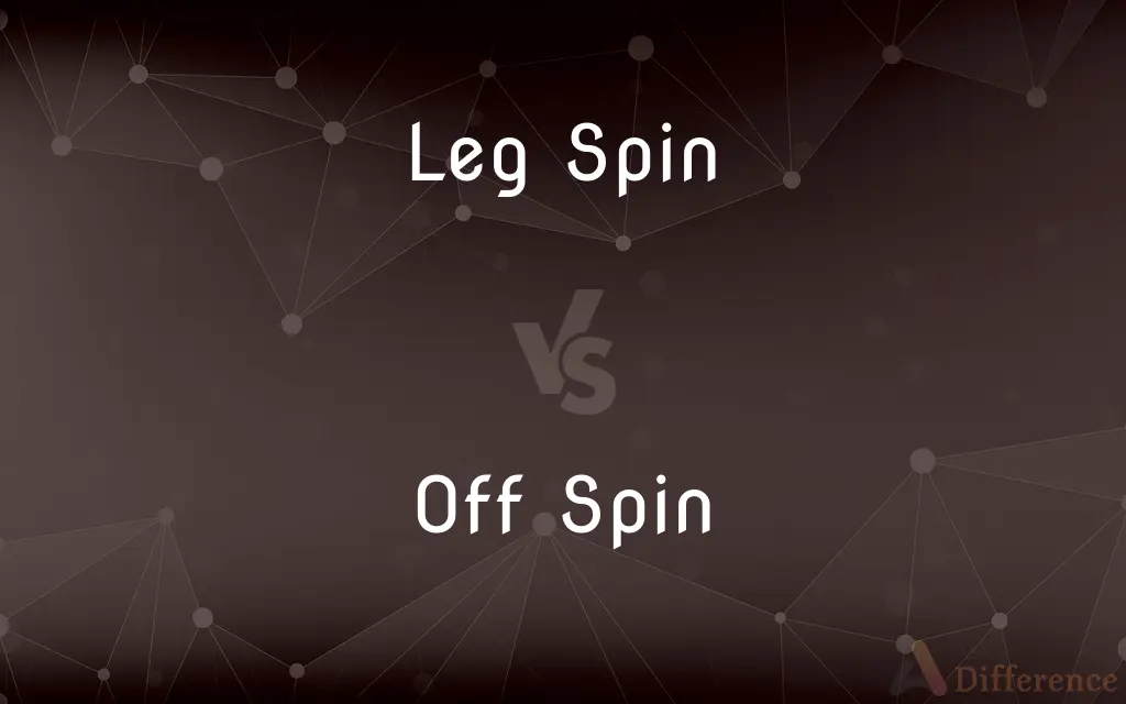 Leg Spin vs. Off Spin — What's the Difference?