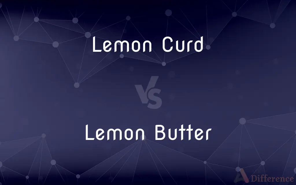 Lemon Curd vs. Lemon Butter — What's the Difference?