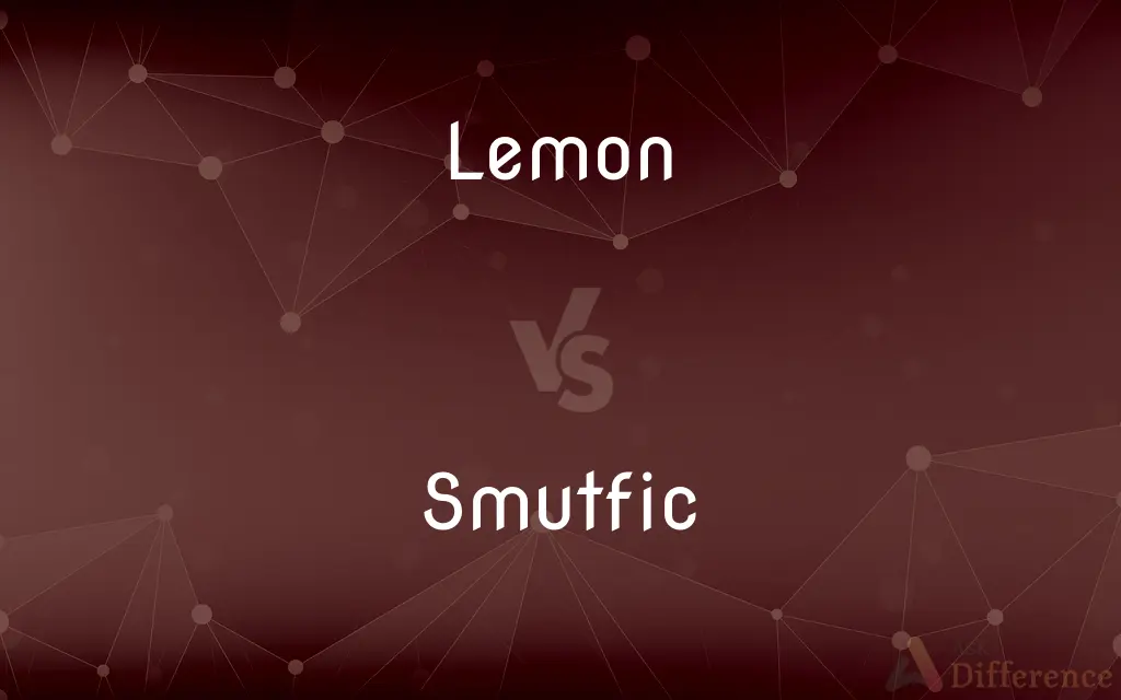 Lemon vs. Smutfic — What's the Difference?