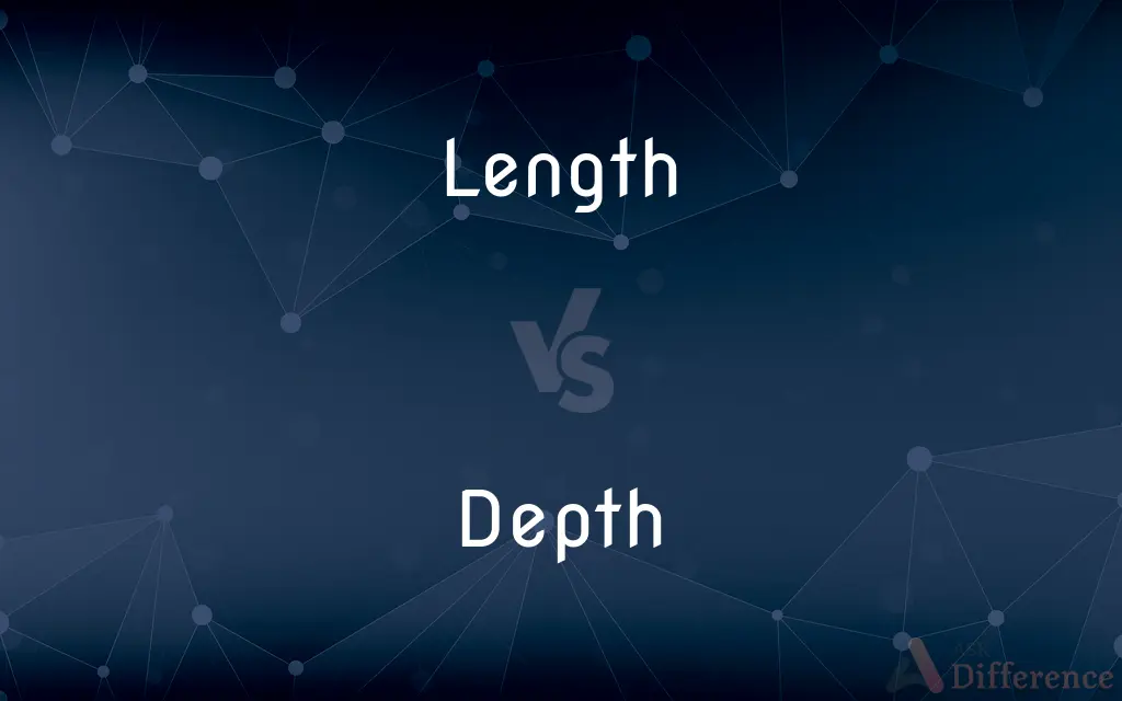 Length vs. Depth — What's the Difference?