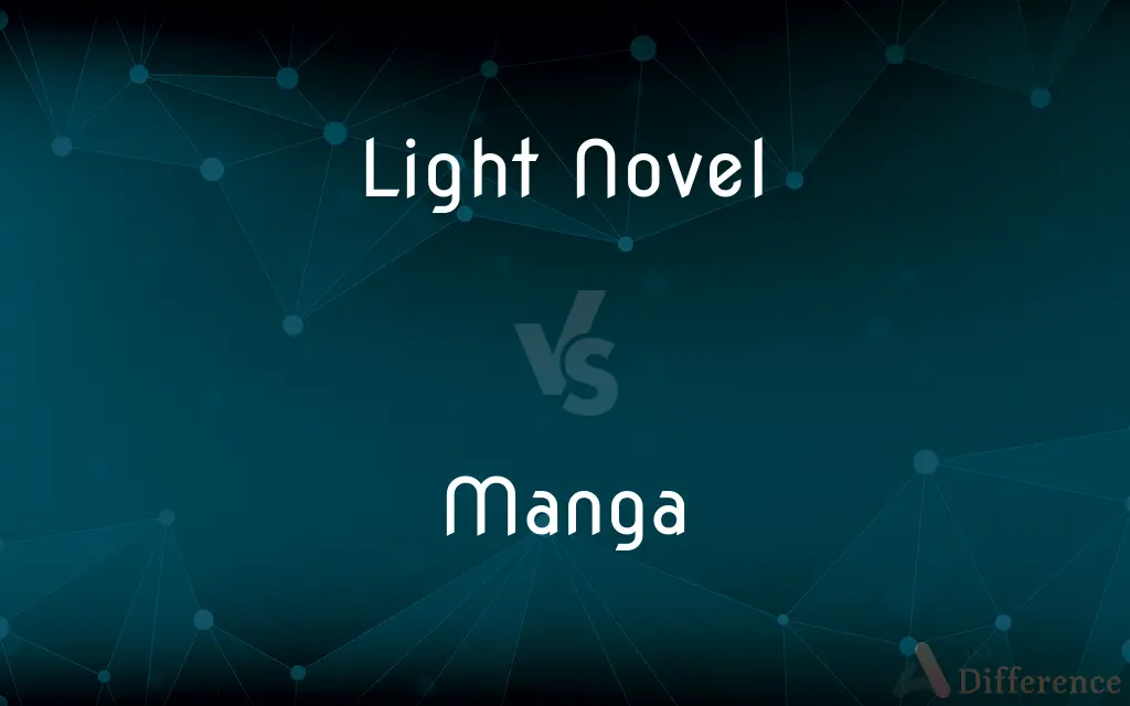 Light Novel vs. Manga — What's the Difference?