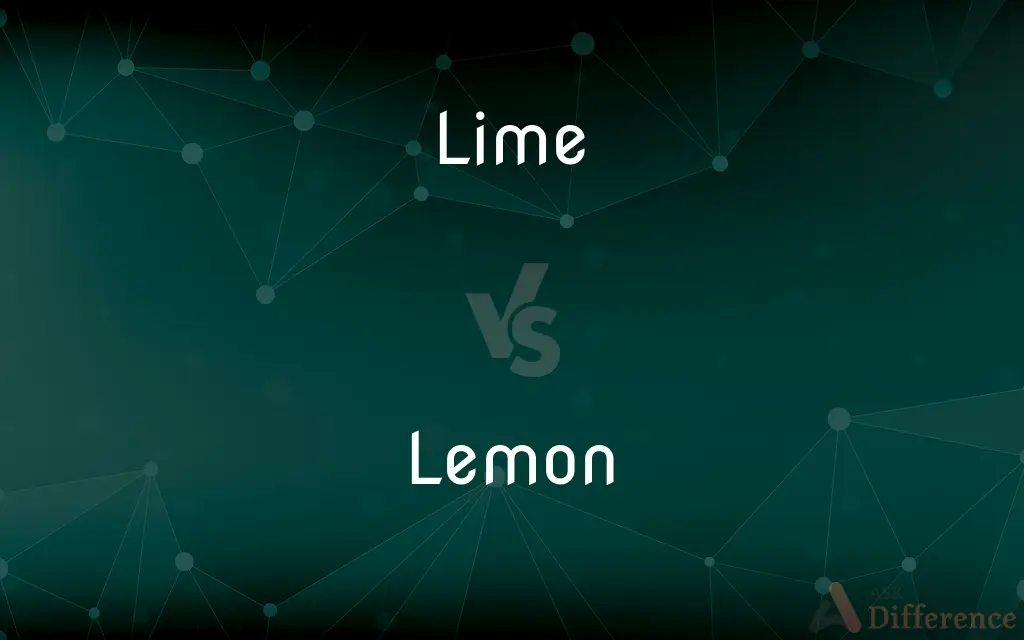 Lime vs. Lemon — What's the Difference?